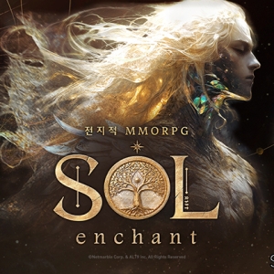 网石新作《SOL: enchant》预约开启：“神权” 玩法颠覆韩式 MMO 体验 ... ... ...